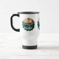 Mama, du machst das Leben schön" Reisen/Tasse des