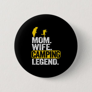 Mama Ehefrau Camping Legende RV Camper Outdoor Fra Button