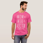 Mama Ehefrau Doktor T-Shirt (Vorne ganz)