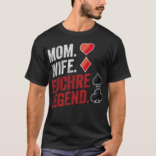 Mama Ehefrau Euchre Legend Euchre Player Poker Euc T-Shirt (Vorderseite)