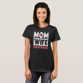 Mama Ehefrau Kinderarzt T-Shirt (Vorne ganz)