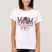 Mama Ein echter amerikanischer Held T-Shirt (Vorderseite)