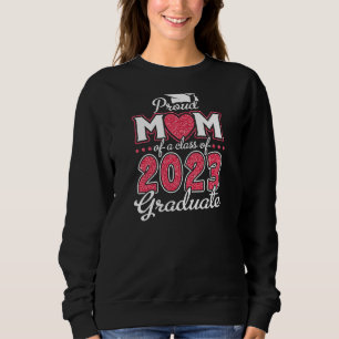 Mama einer 2023-Grad-Klasse von 23 g Sweatshirt