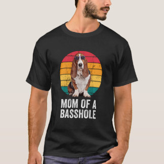 Mama einer Basshole Funny Vintag Basset Hound Mama T-Shirt