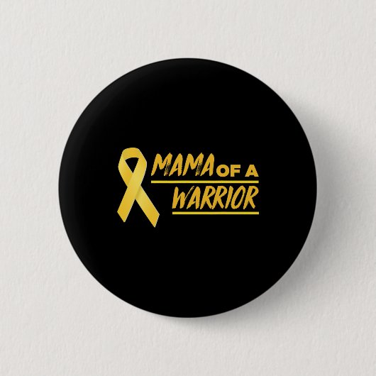Mama einer kriegerischen Mama Kindheitskrebs Button (Vorderseite)