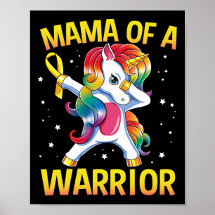 Mama eines Kriegers - Bewusstsein für Kinderkrebs Poster