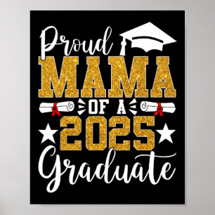 Mama eines Mama-Abschlusses 2025 mit Abitur 2025 Poster