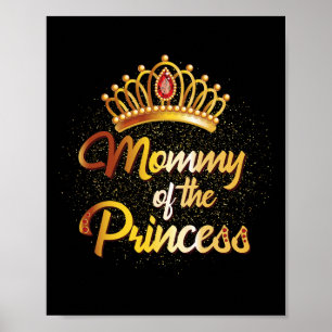 Mama eines Shirts der Prinzessin, Tochter Mutter M Poster