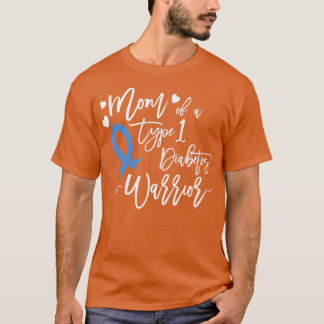 Mama eines T1-Diabetes-Warrior-T1-Shirts für Mothe T-Shirt
