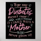 Mama eines T1d-Diabetes-Kindes Poster (Vorne)
