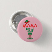 Mama Elf Button (Vorne & Hinten)