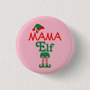 Mama Elf Button
