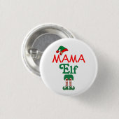 Mama Elf Button (Vorne & Hinten)