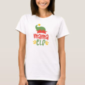 Mama Elf T-Shirt (Vorderseite)