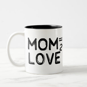 Mama entspricht Liebe quadratischer Zwei-Ton Tasse