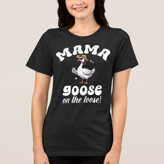 Mama entstand auf der losen Albernen Mama Tri-Blend Shirt (Vorderseite)
