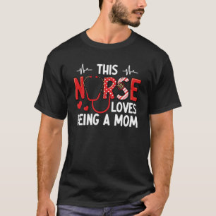 Mama ernähren Mama Nursing Practitioner T-Shirt