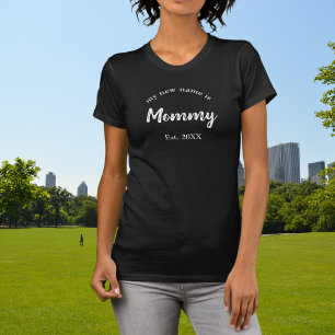 Mama Erstes Jahr Weiß Neue Babynamensankündigung T-Shirt