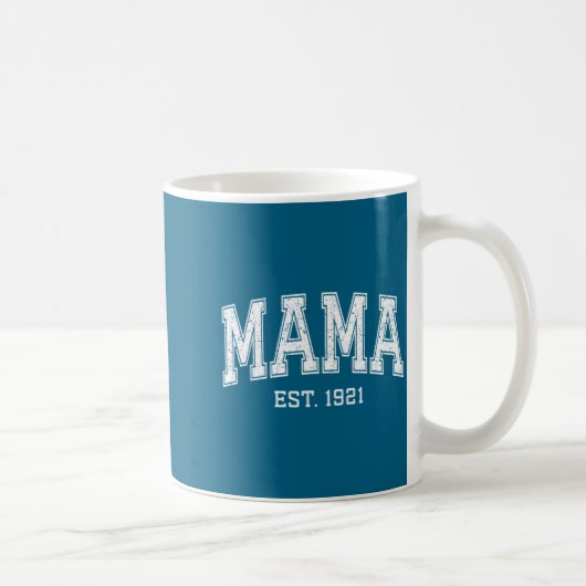 Mama Est 1921 Mom D Mothers Day Ized  Kaffeetasse (Rechts)