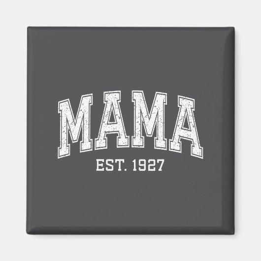 Mama Est 1927 Mom D Mothers Day Ized  Magnet (Vorne)