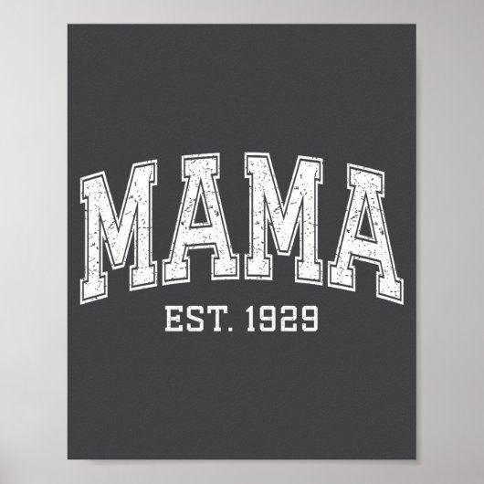 Mama Est 1929 Mom D Mothers Day Ized  Poster (Vorne)