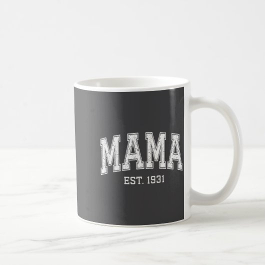 Mama Est 1931 Mom D Mothers Day Ized Kaffeetasse (Rechts)