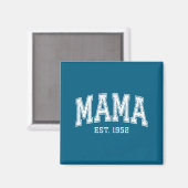 Mama Est 1952 Mom D Mothers Day Ized Magnet (Vorderseite/Rückseite)