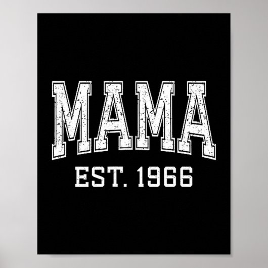 Mama Est 1966 Mom D Mothers Day Ized  Poster (Vorne)
