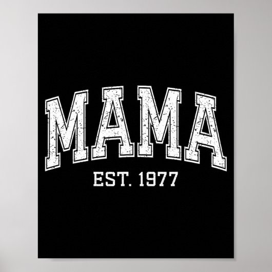 Mama Est 1977 Mom D Mothers Day Ized  Poster (Vorne)