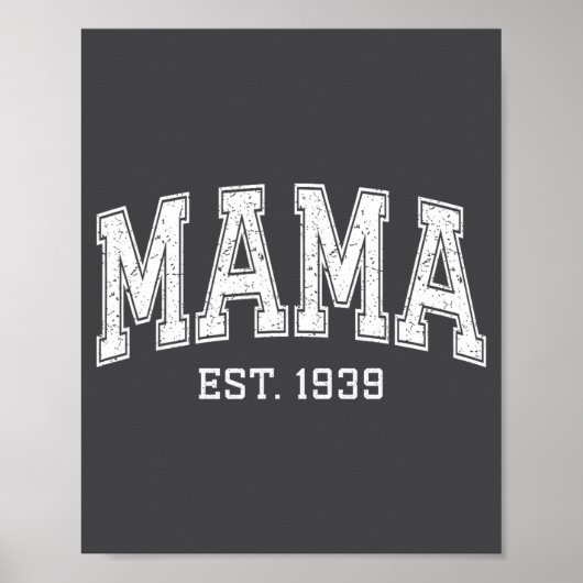 Mama Est 19&#; Mom D Mothers Day Ized Poster (Vorne)