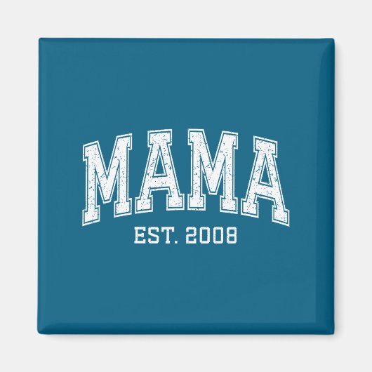 Mama Est 2008 Mom D Mothers Day Ized  Magnet (Vorne)