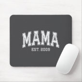 Mama Est 2009 Mom D Mothers Day Ized  Mousepad (Mit Mouse)