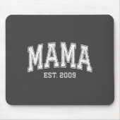 Mama Est 2009 Mom D Mothers Day Ized Mousepad (Vorne)