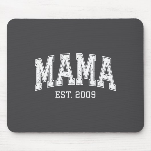 Mama Est 2009 Mom D Mothers Day Ized  Mousepad (Vorne)