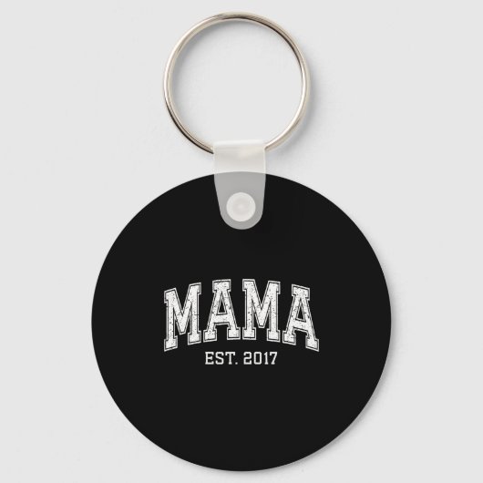 Mama Est 2017 Mom D Mothers Day Ized Schlüsselanhänger (Vorderseite)