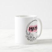 MAMA Est. 2023 Kaffeetasse (VorderseiteRechts)