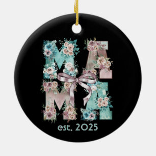 Mama Est. 2025 Floral Boho Typografie Art Keramik Ornament