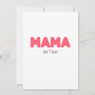 MAMA EST. 2025 – Individuelle Geschenke für Mütter Feiertagskarte