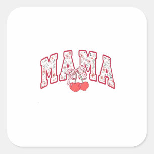 Mama est 2025 Mütter Tag Coquette Bogen Quadratischer Aufkleber