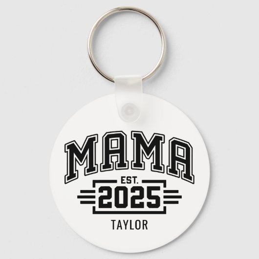Mama Est 2025 Schlüsselanhänger (Vorderseite)