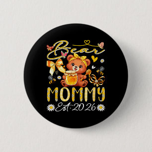 Mama Est 2026 Florale Fliege Müttertag Bär Button
