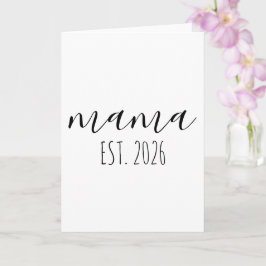 Mama Est. 2026 Mom To Be Minimalist Personalized  Karte