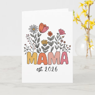 Mama Est 2026 Schwangerschaft Blumen Personalized Karte