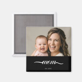 Mama Established Black Foto Custom Jahr  Magnet (Vorderseite/Rückseite)