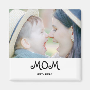 Mama Established Foto-Geschenkmagnet Magnet