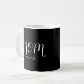 Mama Established New Mom Geschenk Kaffeetasse (Vorderseite Links)
