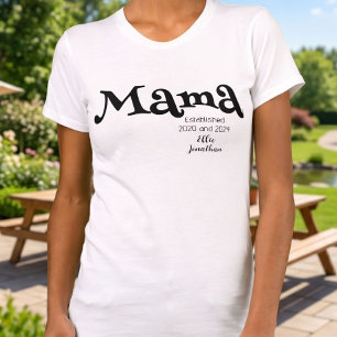 Mama Etabliert Individueller Kindername Neue Mutte T-Shirt