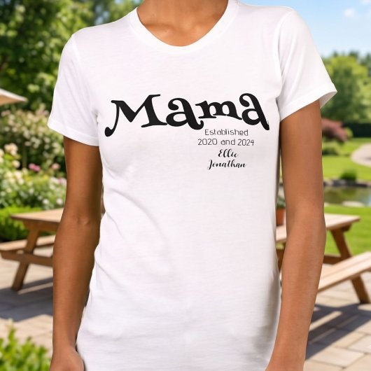 Mama Etabliert Individueller Kindername Neue Mutte T-Shirt