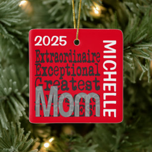 Mama Extraordinaire CUSTOM Keramikornament