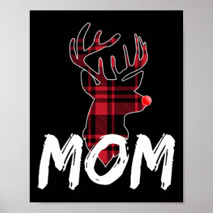 Mama Family Matching Pajama - Weihnachts-Rote Nase Poster
